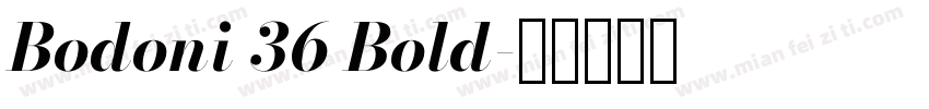 Bodoni 36 Bold字体转换